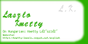 laszlo kmetty business card